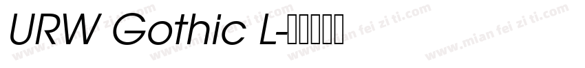 URW Gothic L字体转换